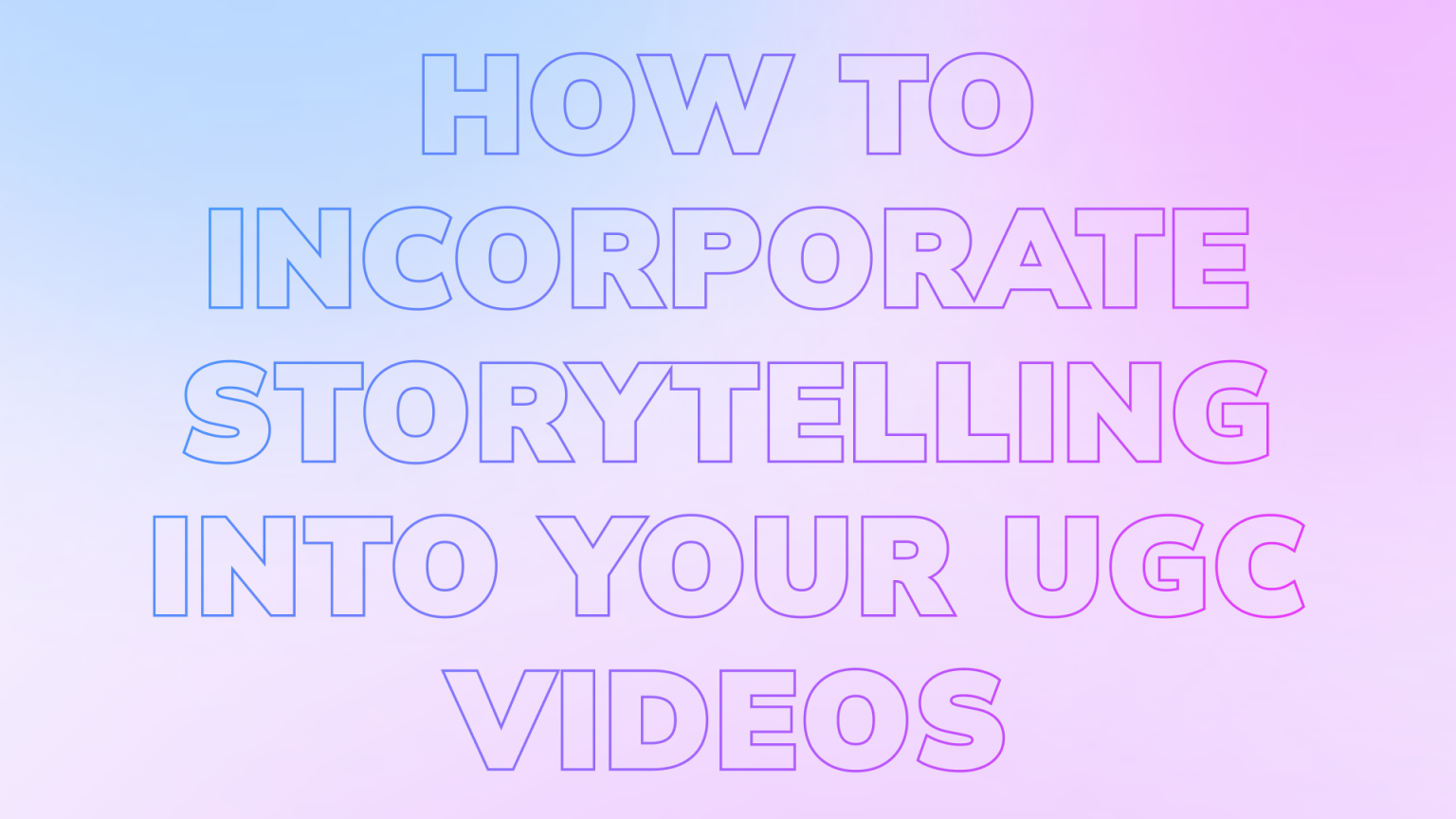 Ugc Video Intro Example How to Incorporate Storytelling into Your UGC Videos - Vidlo
