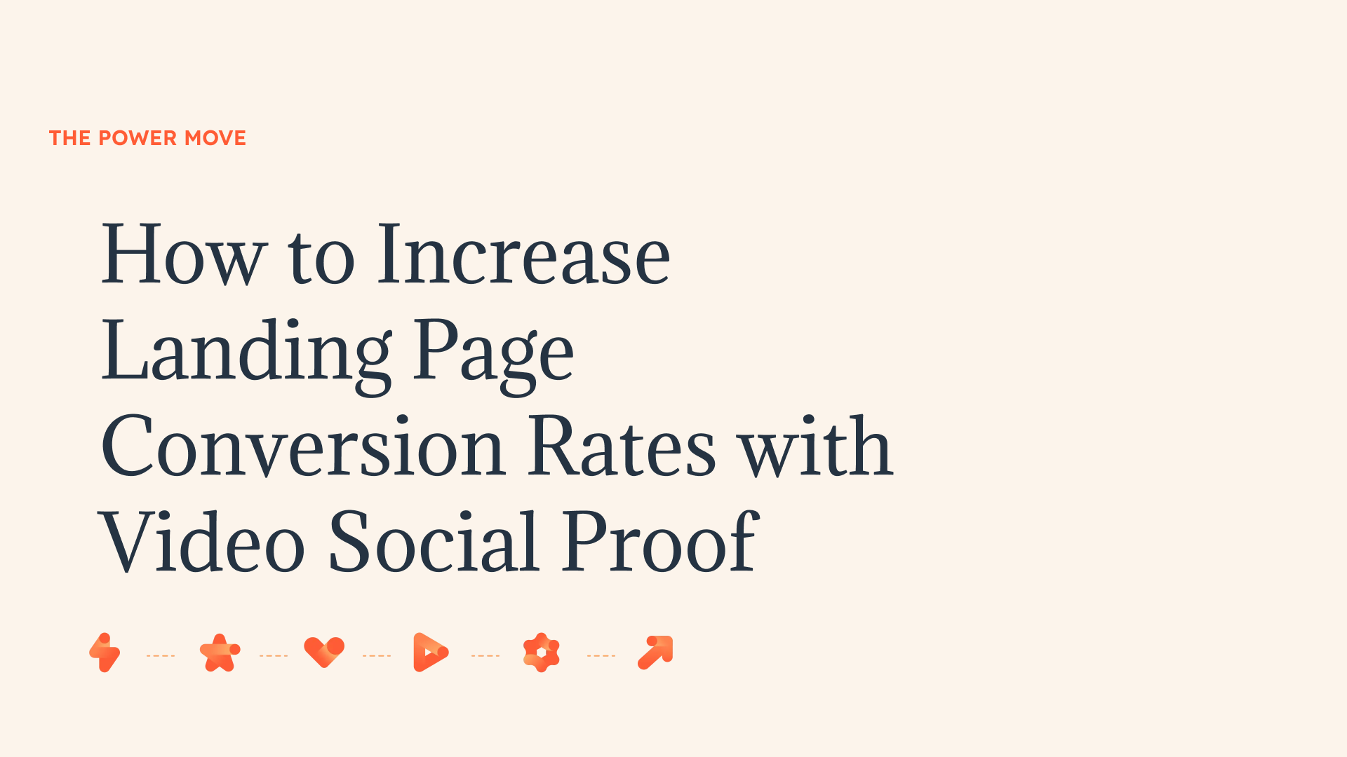 How to Increase Landing Page Conversion Rates with Video Social Proof