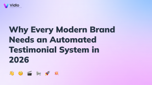 why-every-modern-brand-needs-an-automated-testimonial-system